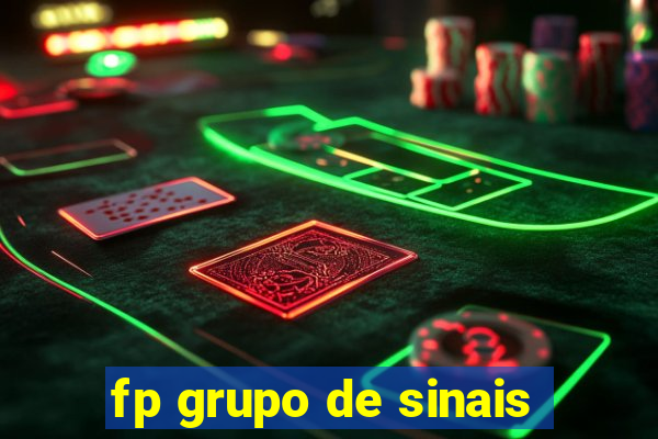 fp grupo de sinais